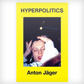 Hyperpolitics